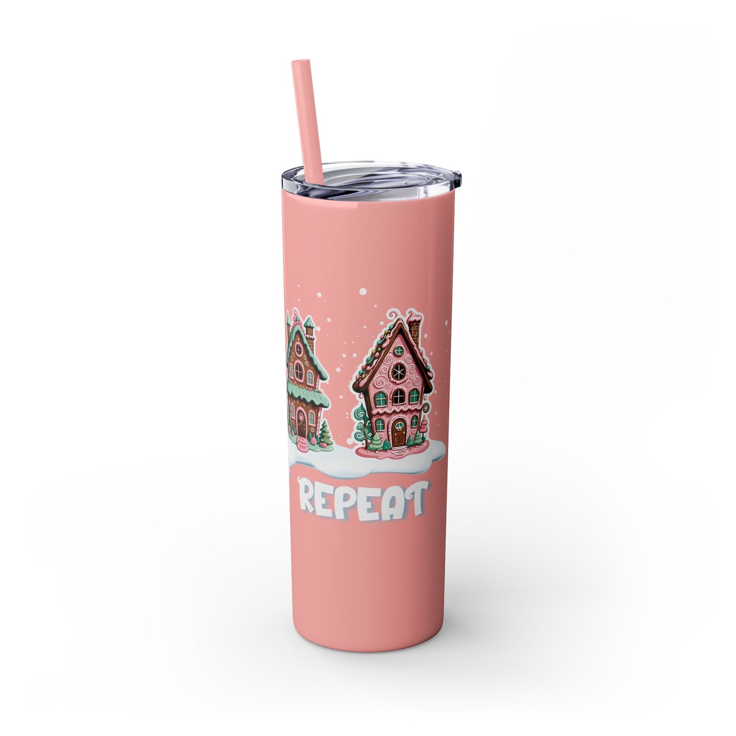 Skinny Tumbler - Bake Eat Repeat