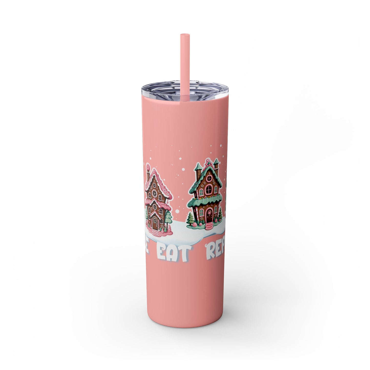 Skinny Tumbler - Bake Eat Repeat