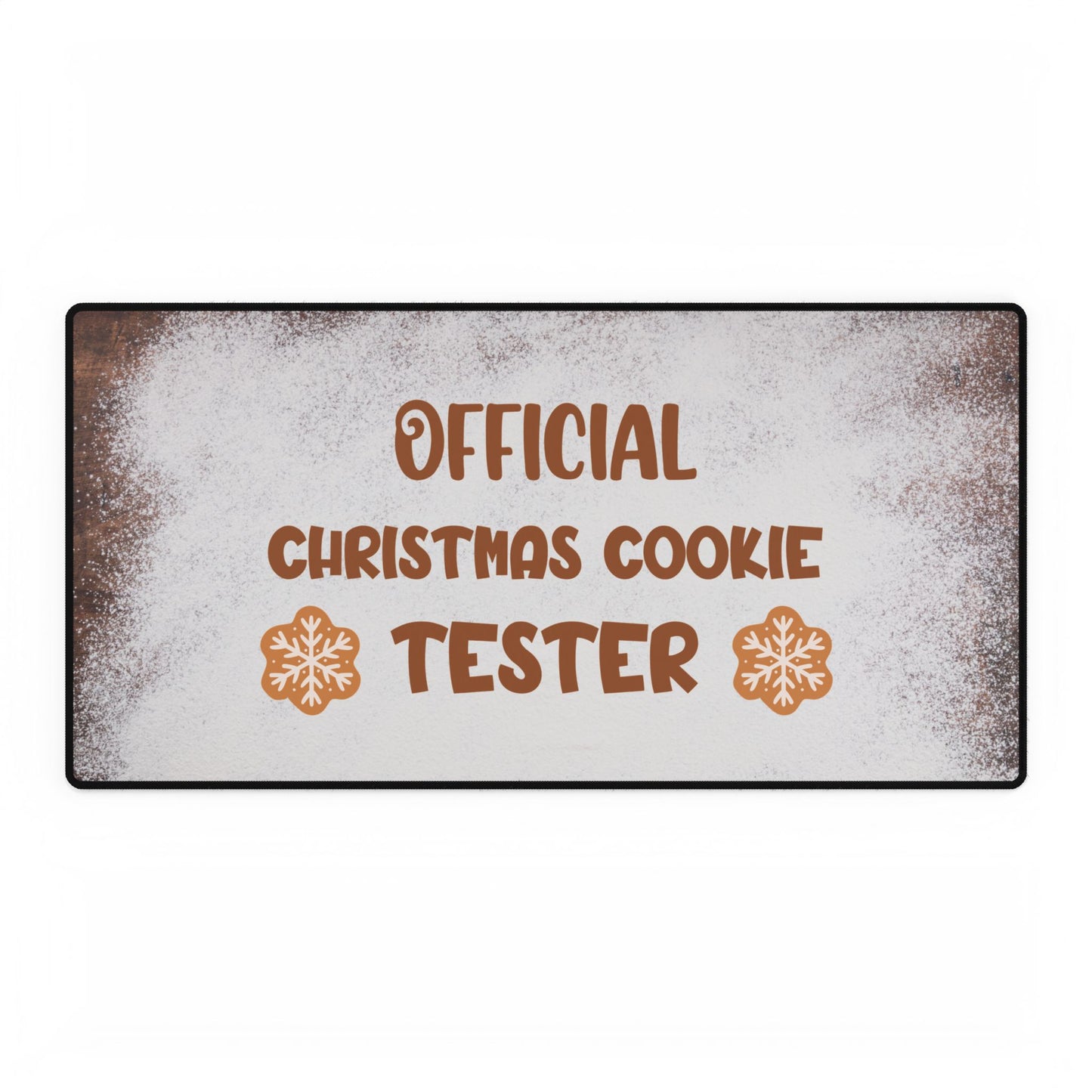 Desk Mat - Cookie Tester