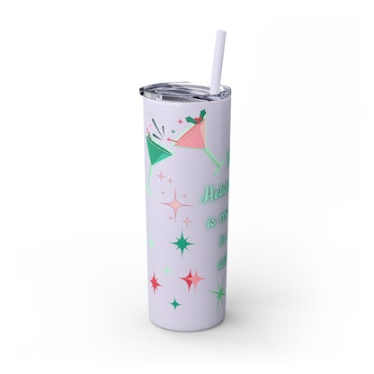 Skinny Tumbler - Holiday Spirit