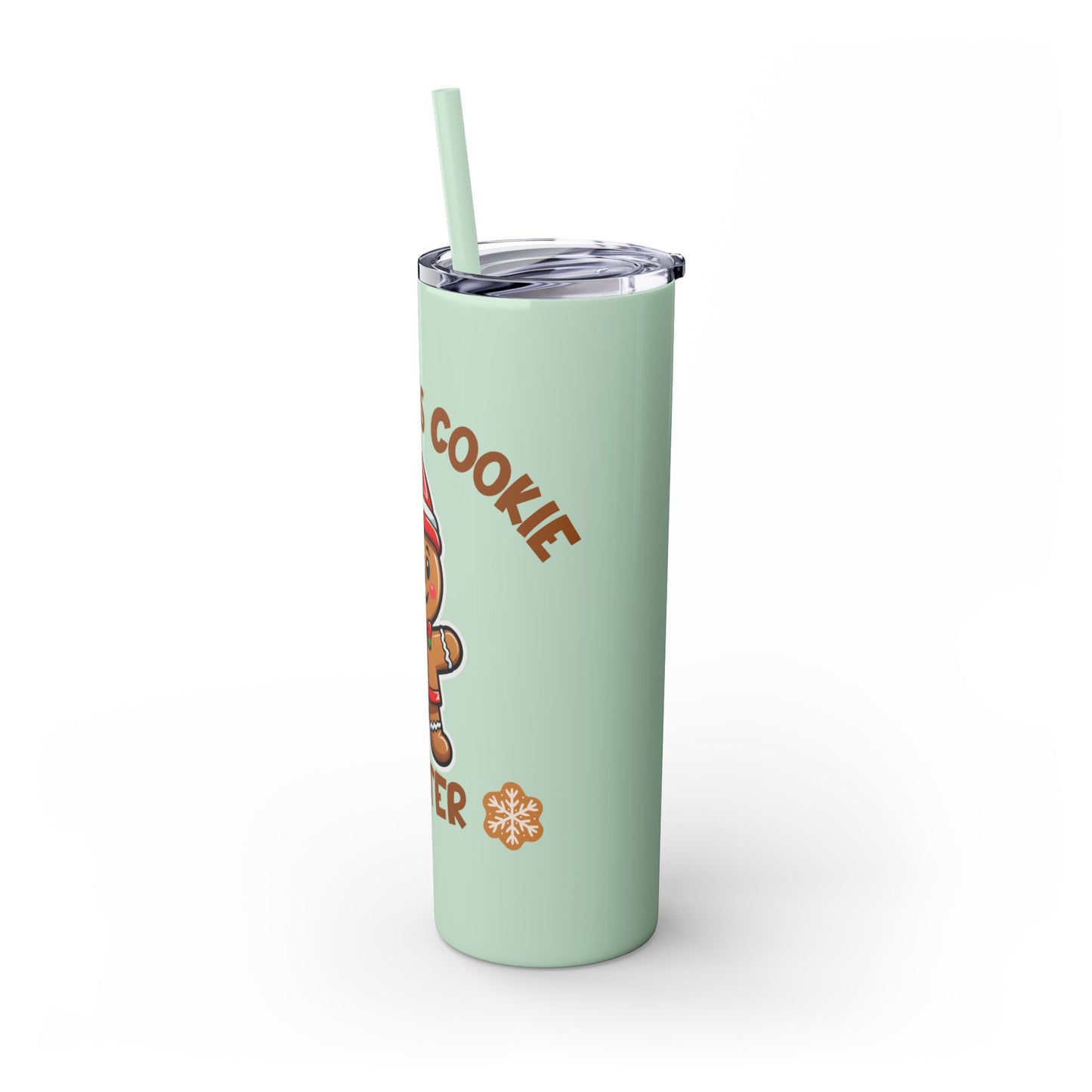 Skinny Tumbler - Cookie Tester