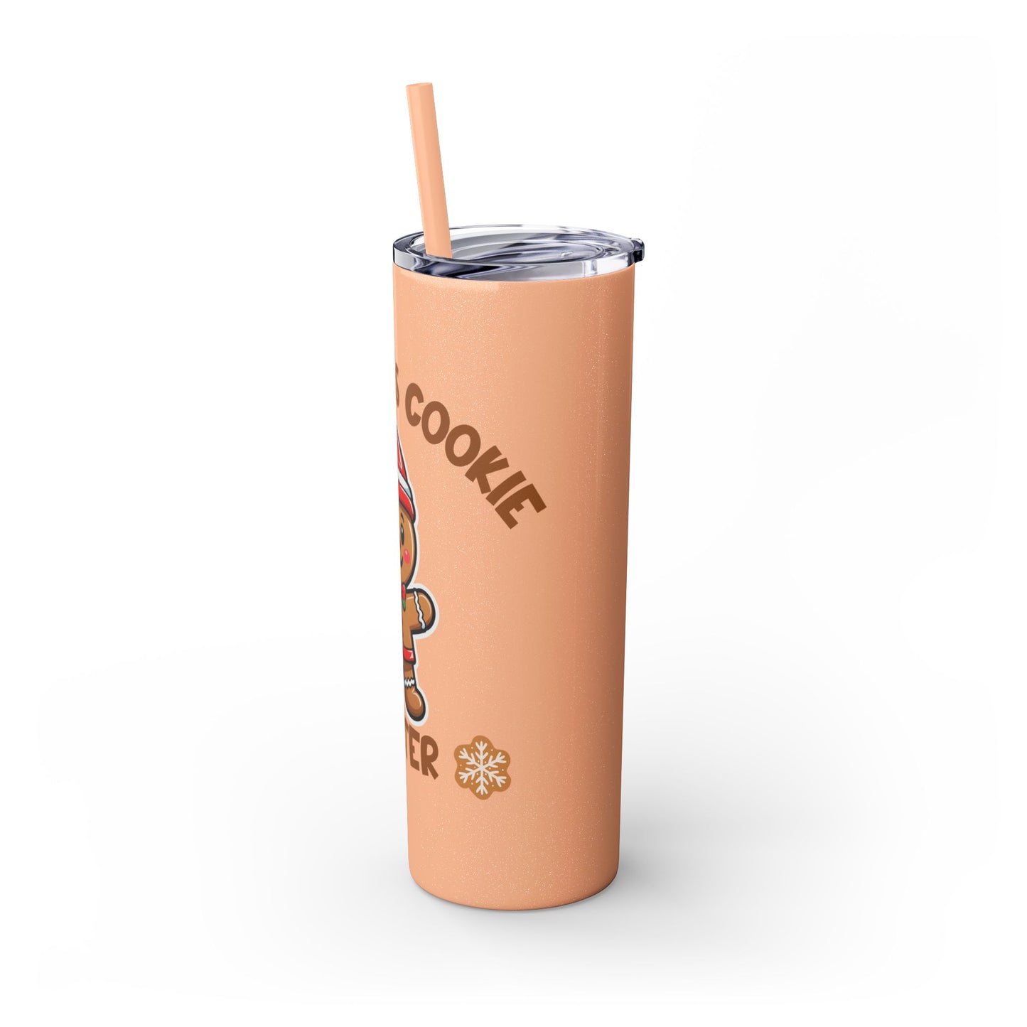 Skinny Tumbler - Cookie Tester