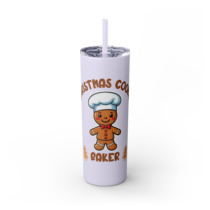 Skinny Tumbler - Cookie Baker