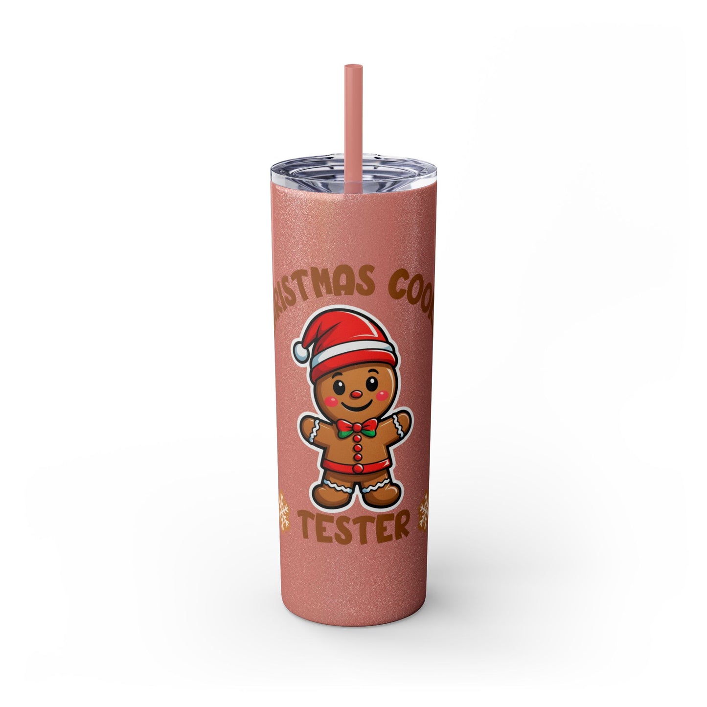 Skinny Tumbler - Cookie Tester