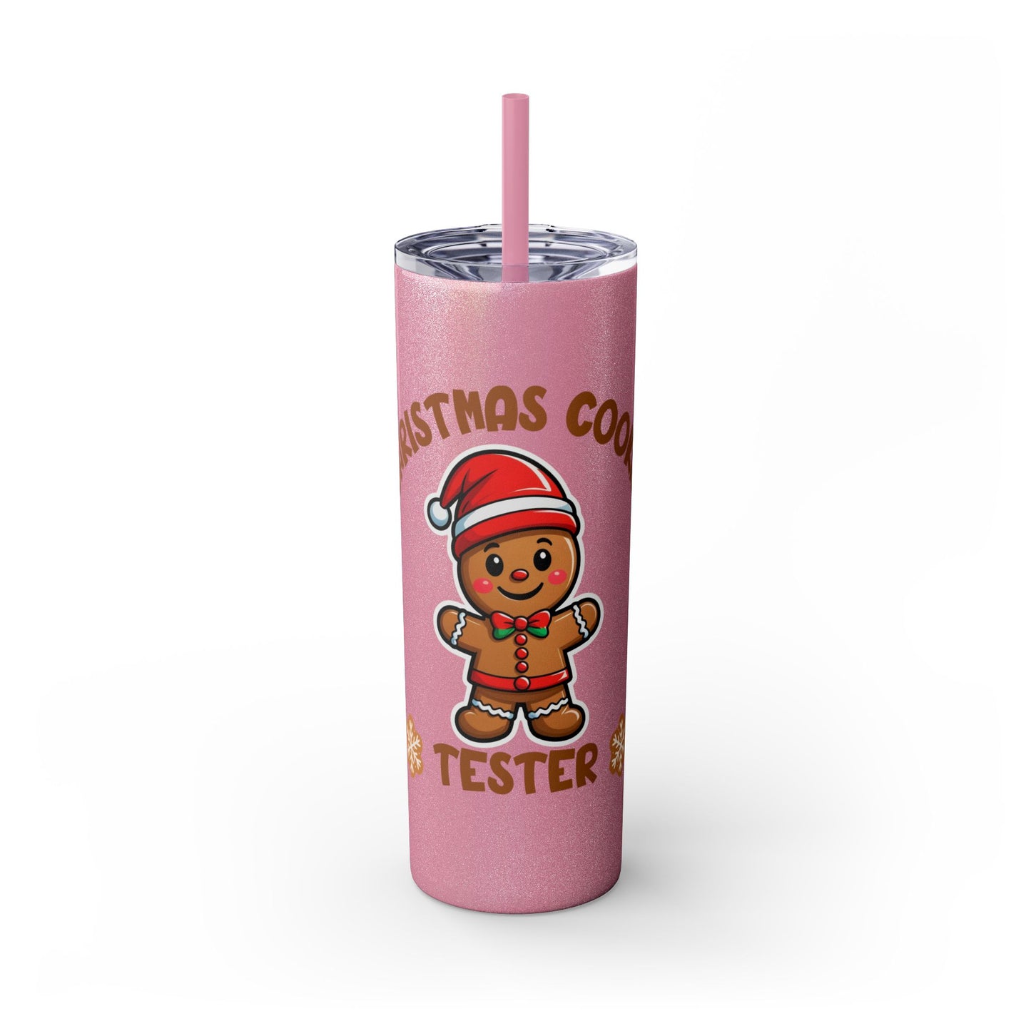 Skinny Tumbler - Cookie Tester