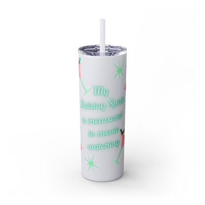 Skinny Tumbler - Holiday Spirit